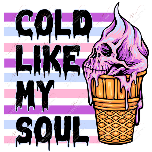 Cold Like My Soul - Clear Cast Decal