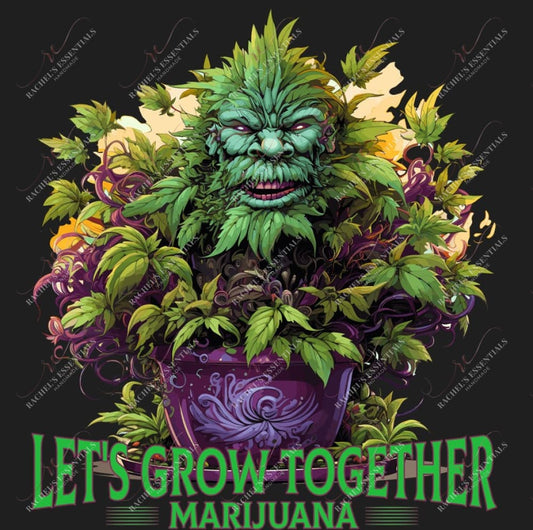 Letβs Grow Together - Ready To Press Sublimation Transfer Print Sublimation