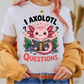 I axolotl questions - ready to press sublimation transfer print