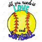 All You Need Is Love And Softball - Htv Transfer