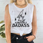 Always Be A Badass - Ready To Press Sublimation Transfer Print Sublimation
