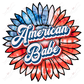 American Babe - Ready To Press Sublimation Transfer Print Sublimation