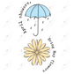 April Showers Bring May Flowers - Ready To Press Sublimation Transfer Print Sublimation