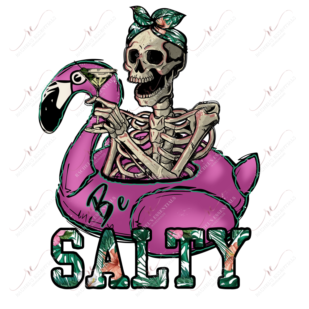 Be Salty Flamingo Skeleton - Ready To Press Sublimation Transfer Print Sublimation