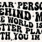 Better With You In It- Clear Cast Decal