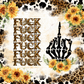 Fuck Everything- Ready To Press Sublimation Transfer Print Sublimation