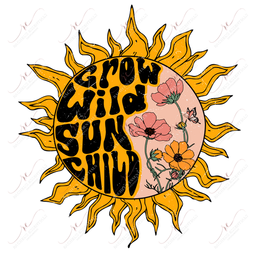 Grow Wild Sun Child - Htv Transfer