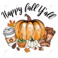 Happy Fall Yall - Ready To Press Sublimation Transfer Print Sublimation