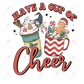 Have A Cup Of Cheer - Ready To Press Sublimation Transfer Print Sublimation