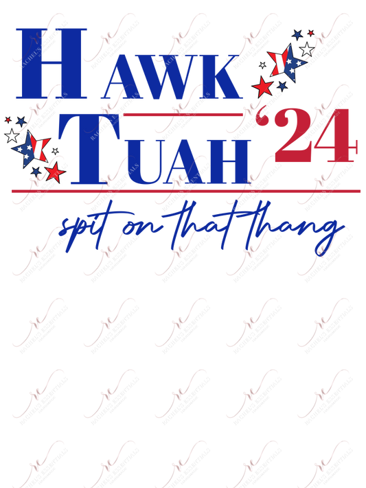 Hawk Tuah - Clear Cast Decal