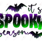 Its Spooky Season - Ready To Press Sublimation Transfer Print Sublimation