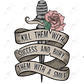 Kill Them With Success And Bury A Smile - Clear Cast Decal