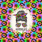Mom Life Colorful Flowers Messy Bun Full Wrap - Ready To Press Sublimation Transfer Print