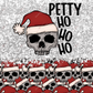 Petty Ho - Vinyl Wrap Vinyl