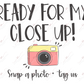 Ready For My Closeup - Business Sticker Set