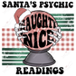 Santas Psychic Naughty Nice Readings - Clear Cast Decal