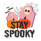 Sublimation 1.99 Stay spooky - ready to press sublimation transfer print freeshipping - Rachel's Essentials