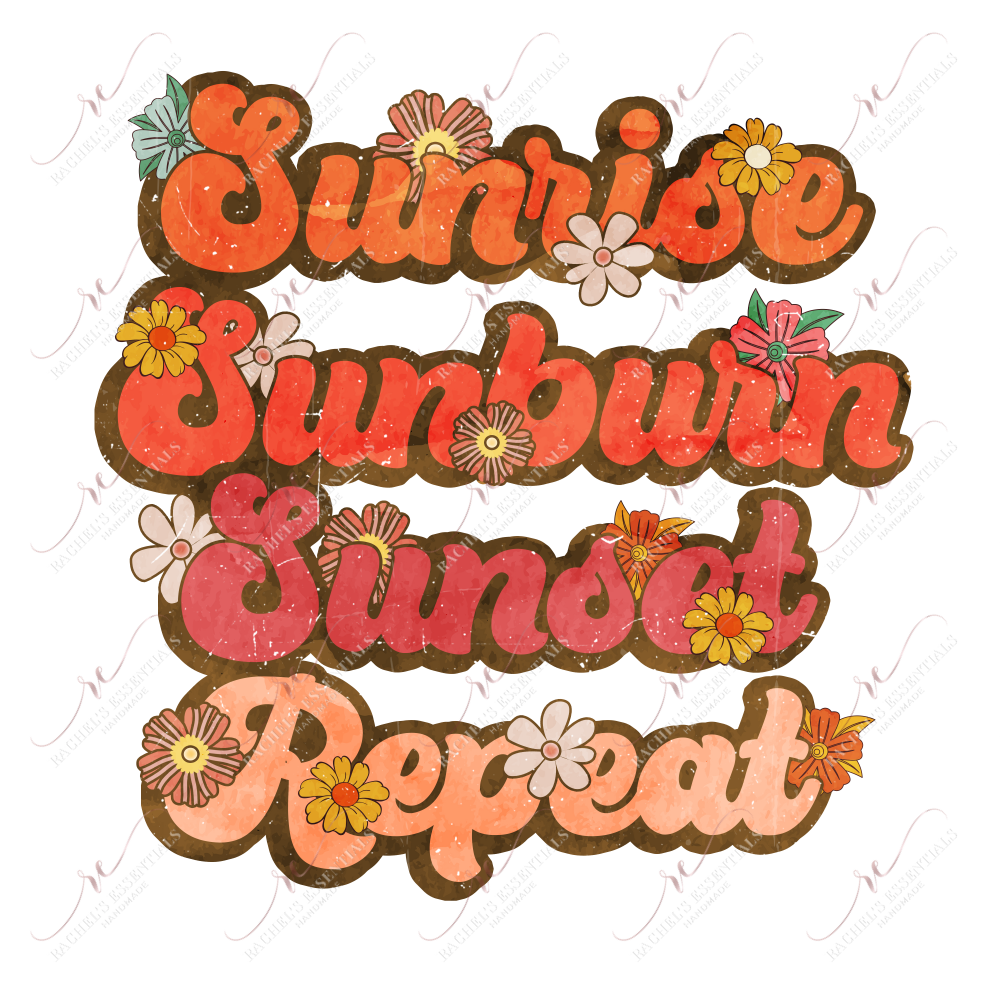 Sunrise Sunburn Sunset Repeat - Htv Transfer