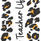 Teacher Life Leopard - Vinyl Pen Wrap
