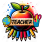 Teacher - Ready To Press Sublimation Transfer Print Sublimation