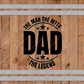 The Man The Myth Legend Dad- Ready To Press Sublimation Transfer Print Sublimation
