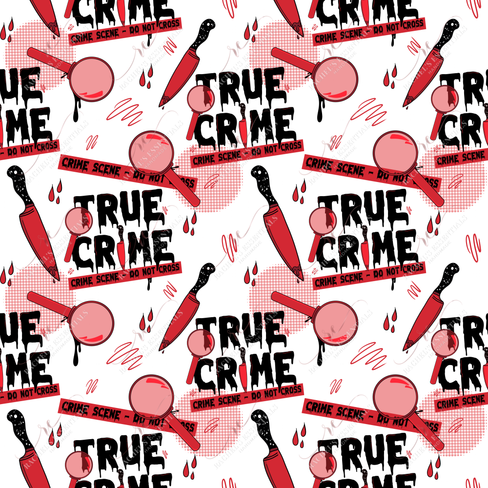 True Crime Scene- Ready To Press Sublimation Transfer Print Seamless Sublimation