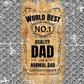 World Best Quality Dad - Ready To Press Sublimation Transfer Print Sublimation