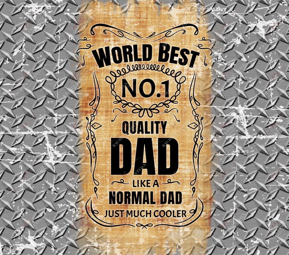 World Best Quality Dad - Ready To Press Sublimation Transfer Print Sublimation