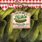You’re Not A Pickle - Vinyl Wrap Vinyl